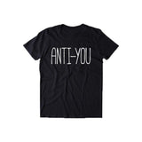 Anti-YOU Shirt